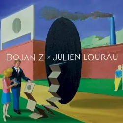 Duo by Bojan Z x Julien Lourau