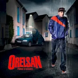 Perdu d’avance by Orelsan