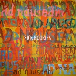 Ad Nauseam by Sick Bookies
