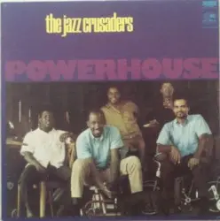 Powerhouse by The Jazz Crusaders