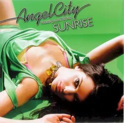 Sunrise by Angel City feat. Lara McAllen