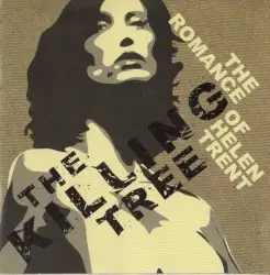 The Romance of Helen Trent by The Killing Tree