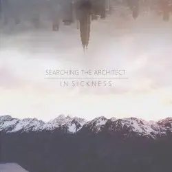 In Sickness by Searching the Architect