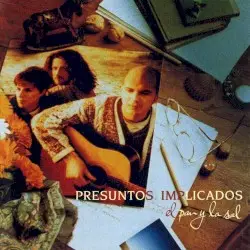 El pan y la sal by Presuntos Implicados