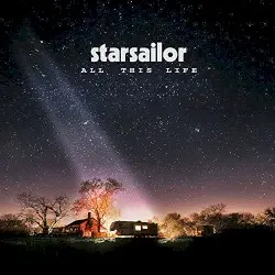 All This Life by Starsailor