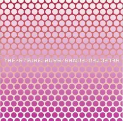 Selected Funks by The Strike Boys