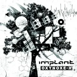 Oxynoxe-X by Implant