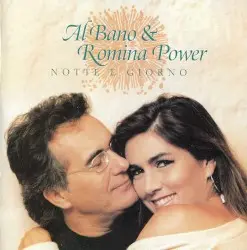 Notte e giorno by Al Bano & Romina Power
