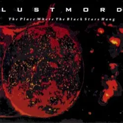 The Place Where the Black Stars Hang by Lustmord