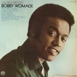 My Prescription by Bobby Womack