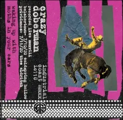 Waking Up With Moths In Your Ears by Crazy Doberman