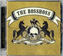 Rodeo Radio by The BossHoss