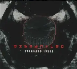 Standard Issue by Dismantled