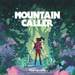 Chronicle II: Hypergenesis by Mountain Caller