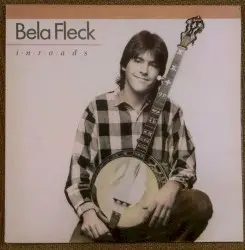 Inroads by Béla Fleck