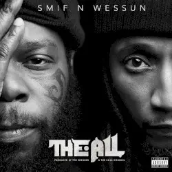 The All by Smif‐n‐Wessun