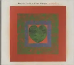 Candylion by Harold Budd & Clive Wright