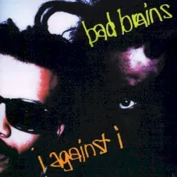 I Against I by Bad Brains