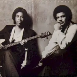 The Clarke / Duke Project by Stanley Clarke / George Duke