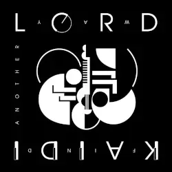 Find Another Way by Lord & Kaidi