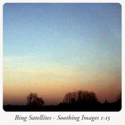 Soothing Images 1-15 by Bing Satellites