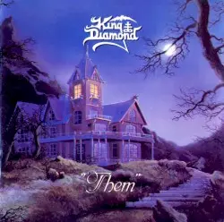 “Them” by King Diamond
