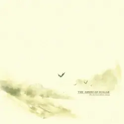 The Technicolour Sleep by The American Dollar