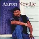 Devotion by Aaron Neville