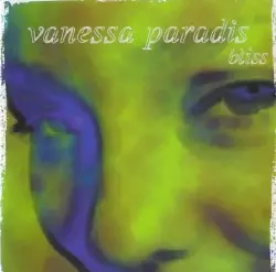 Bliss by Vanessa Paradis