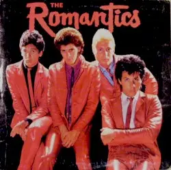 The Romantics by The Romantics