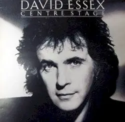 Centre Stage by David Essex