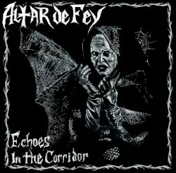 Echoes in the Corridor by Altar de Fey