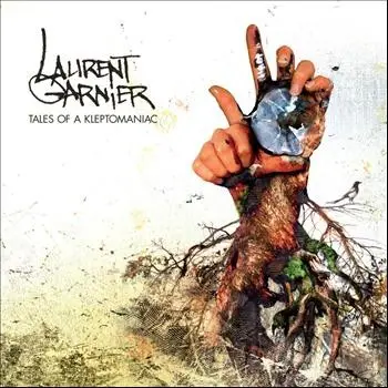 Tales of a Kleptomaniac by Laurent Garnier