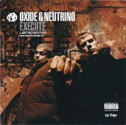 Execute by Oxide & Neutrino