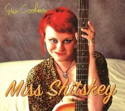 Miss Shitskey by Erin Incoherent