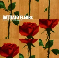 Fleurs by Franco Battiato