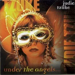 Under the Angels by Judie Tzuke