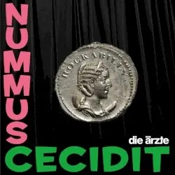 Nummus cecidit by Die Ärzte