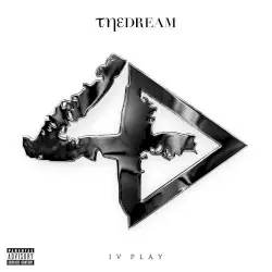 IV Play by The‐Dream