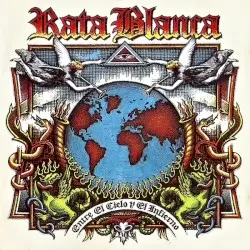 Entre el Cielo y el Infierno by Rata Blanca