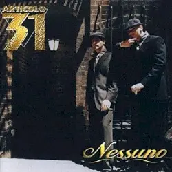 Nessuno by Articolo 31