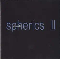 Spherics 2 by Michel Banabila
