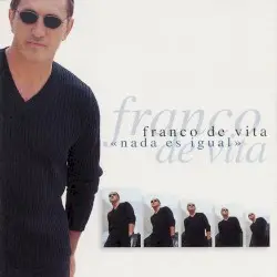 Nada es igual by Franco de Vita