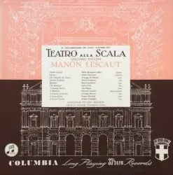 Manon Lescaut by Giacomo Puccini; Maria Callas, Giuseppe Di Stefano, Coro e Orchestra del Teatro alla Scala di Milano, Tullio Serafin