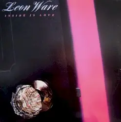 Inside Is Love by Leon Ware