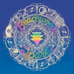 Across the River of Stars by Beachwood Sparks