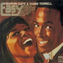 Easy by Marvin Gaye & Tammi Terrell