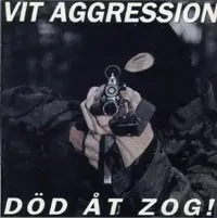 Död åt ZOG! by Vit Aggression
