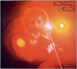 Roberto Carlos by Roberto Carlos