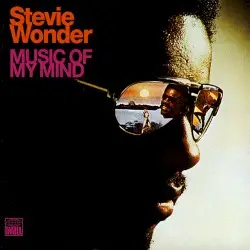 Music of My Mind by Stevie Wonder